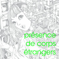 Présence de corps étrangers